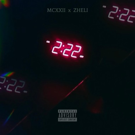 2:22 ft. Zheli | Boomplay Music