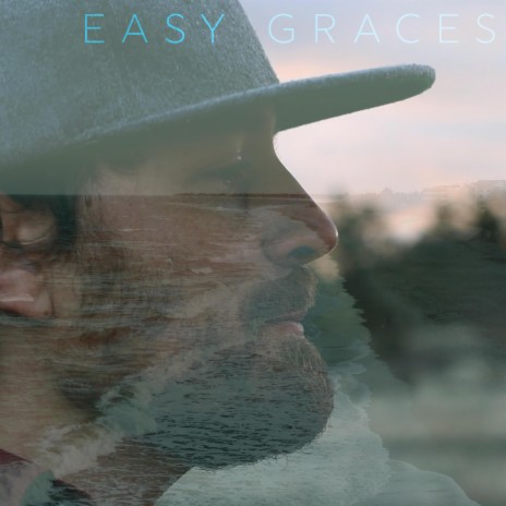 Easy Graces | Boomplay Music