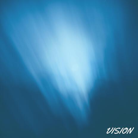 VISION | Boomplay Music