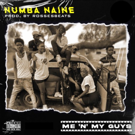 Me 'N' My Guys | Boomplay Music