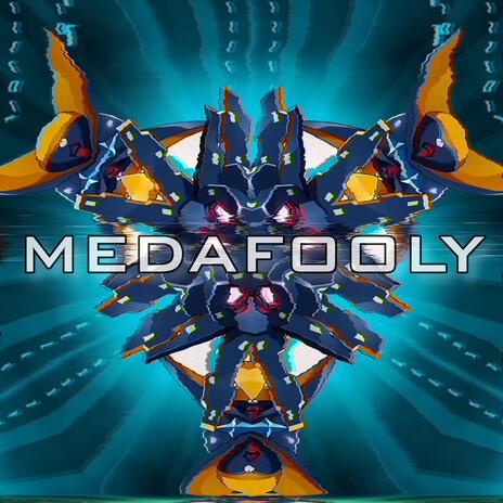 MEDAFOOLY | Boomplay Music