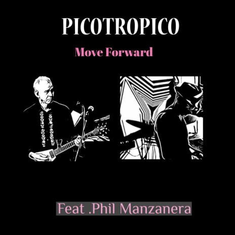Move Forward (feat. Phil Manzanera) | Boomplay Music