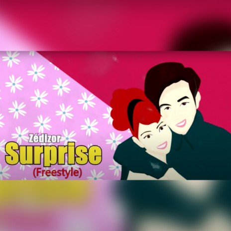 Surprise (fresstyle) | Boomplay Music