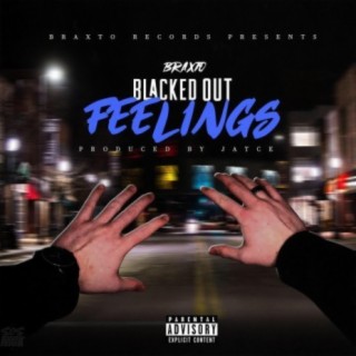 Blacked Out Feelings (Radio Edit)