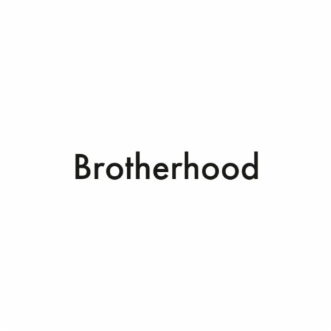 Brotherhood (Khalsa Pyar) ft. Giani Sher Singh Ji | Boomplay Music