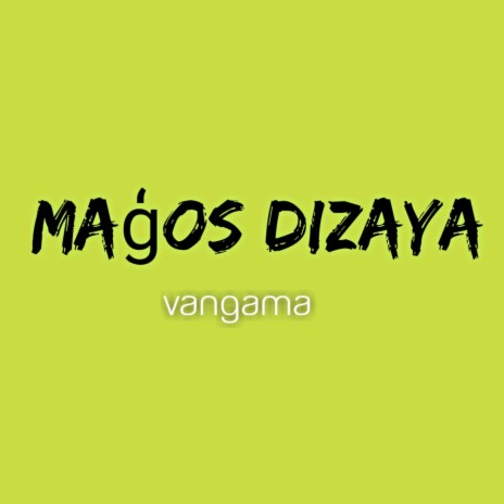 Vangama | Boomplay Music