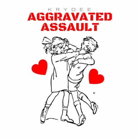 Aggravated Assault | Boomplay Music