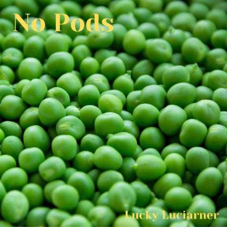 No Pods | Boomplay Music