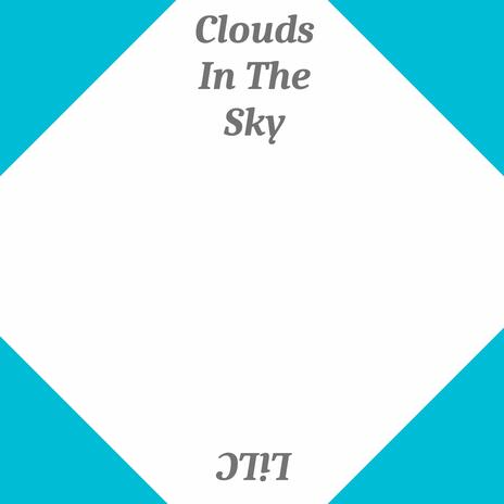 Clouds In The Sky | Boomplay Music