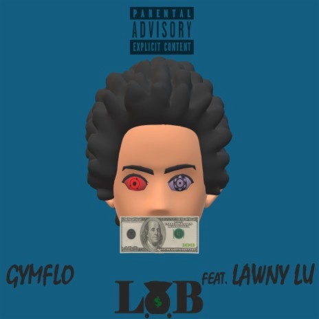 L.O.B. ft. Lawny Lu