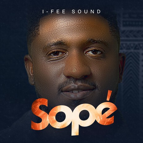 Sopé | Boomplay Music