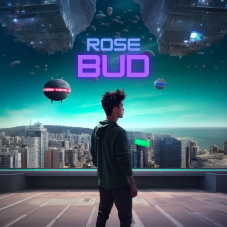 Rose Bud | Boomplay Music