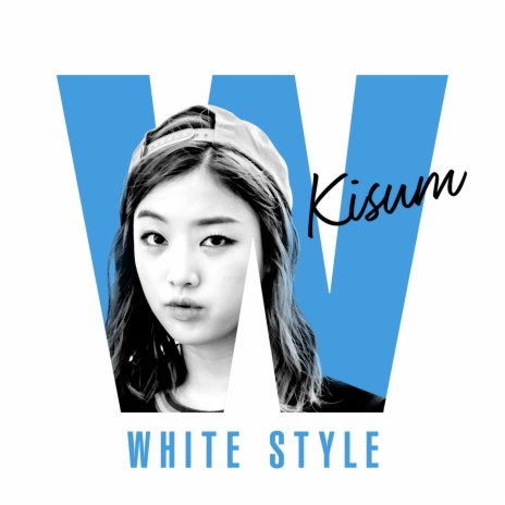 #White Style (Feat. Kim Ho Yeon of DAL JOHNBAM) ft. Hoyeon Kim | Boomplay Music