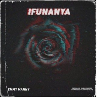 Ifunaya lyrics | Boomplay Music