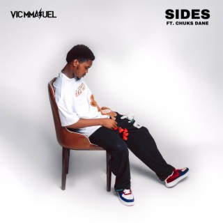 Sides ft. Chuks Dane lyrics | Boomplay Music