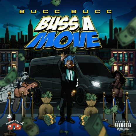 Buss a Move | Boomplay Music