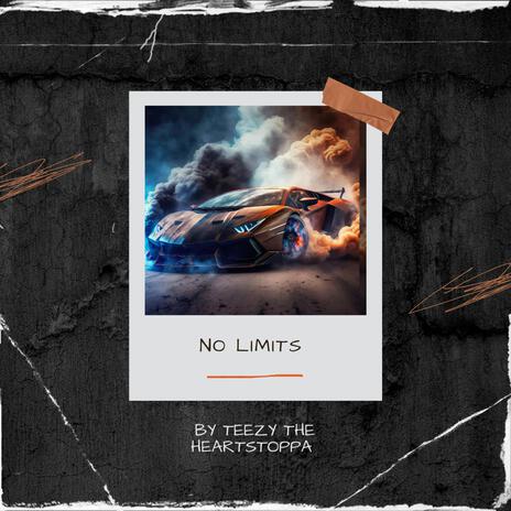 NO LIMITS | Boomplay Music