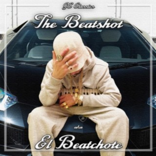 The Beatshot aka El Beatchote