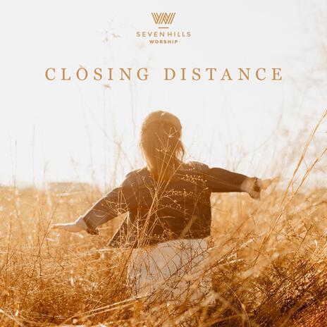 Closing Distance | Boomplay Music