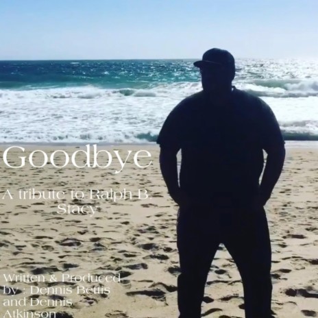 Goodbye | Boomplay Music