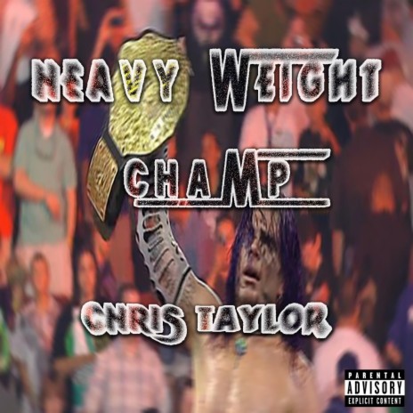 HEAVYWEIGHT CHAMP ft. Clay Cooper | Boomplay Music