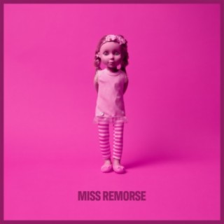 Miss Remorse