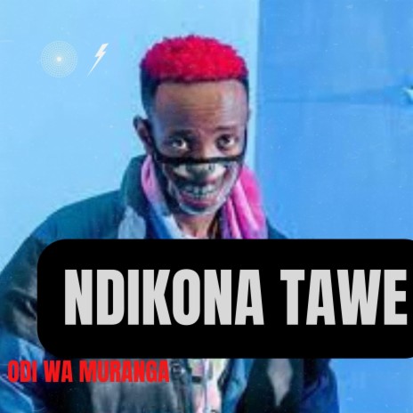 Ndikona Tawe | Boomplay Music