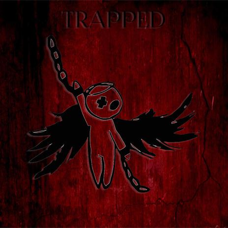 Trapped | Boomplay Music