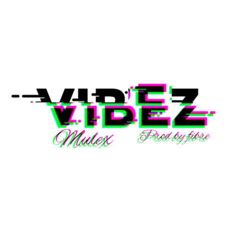 Vibez | Boomplay Music