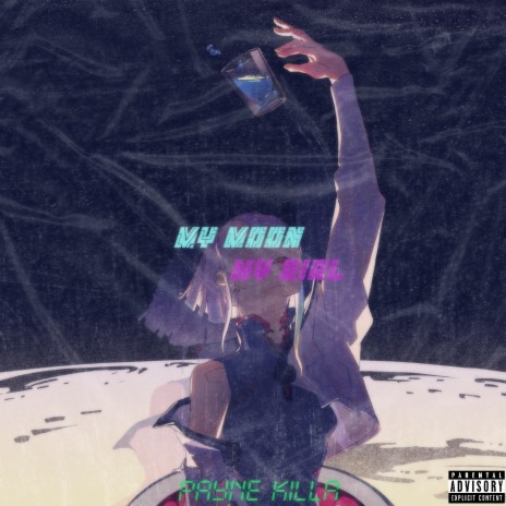 My Moon My Girl | Boomplay Music