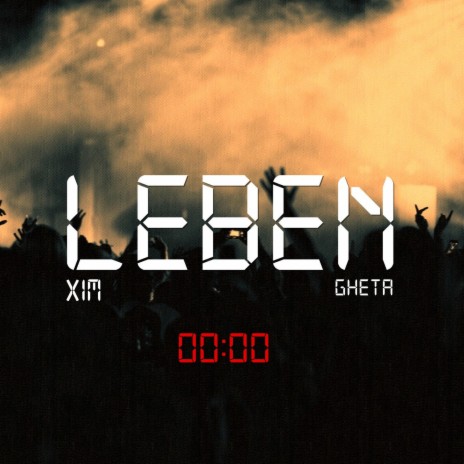 Leben (feat. GHETA) | Boomplay Music