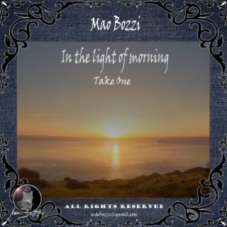 In the light of morning (take one)