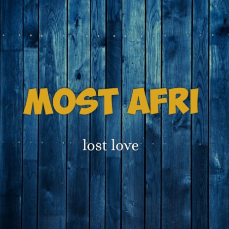 Lost love | Boomplay Music