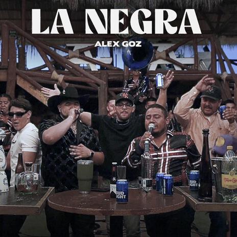 La Negra | Boomplay Music