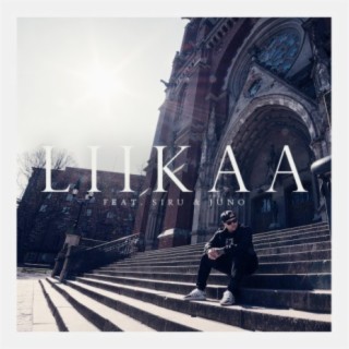 Liikaa (feat. Siru & Juno)