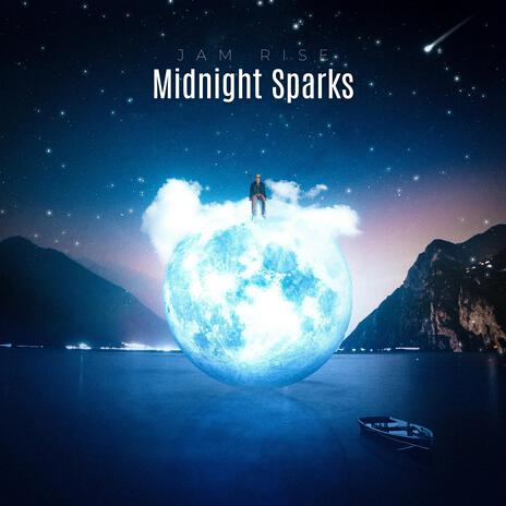 Midnight Sparks | Boomplay Music