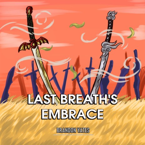 Last Breath's Embrace | Boomplay Music