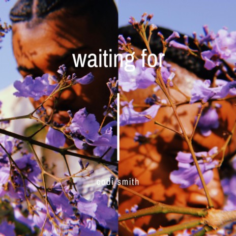waiting for | Boomplay Music
