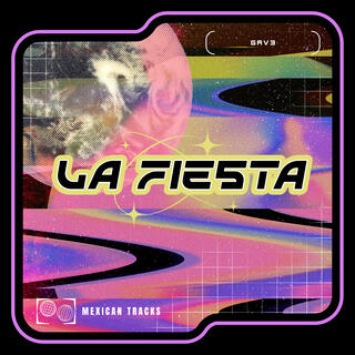 LA FIESTA