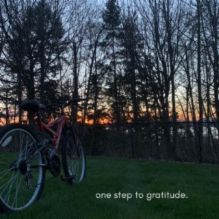 One Step To Gratitude