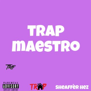 Trap Maestro