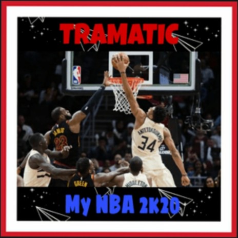My NBA 2k20 | Boomplay Music
