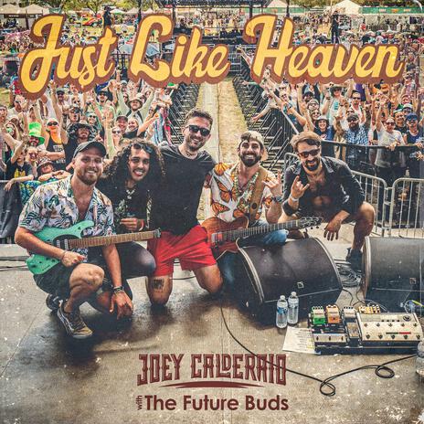 Just Like Heaven ft. The Future Buds | Boomplay Music