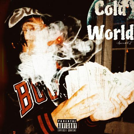 Cold World | Boomplay Music