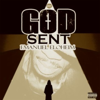 God Sent Emanuel Eloheim