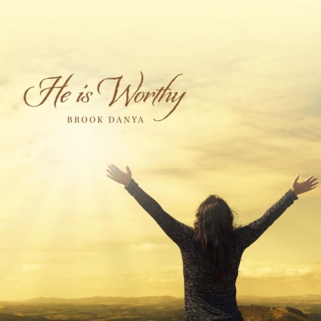 He is Worthy | Boomplay Music