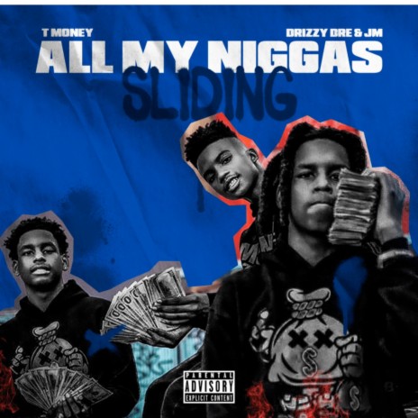 All My Niggas Sliding | Boomplay Music