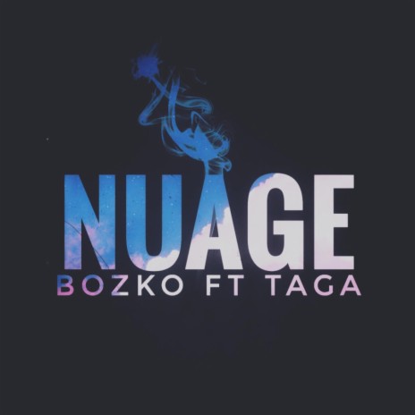 Nuage (feat. Taga) | Boomplay Music