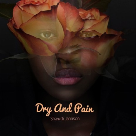 Dry And Pain