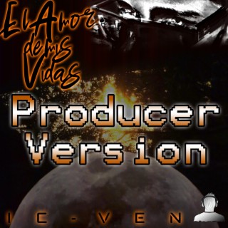 El amor de mis vidas (Producer Version)